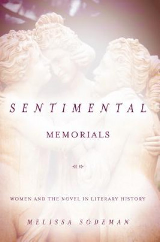 Kniha Sentimental Memorials Melissa Sodeman