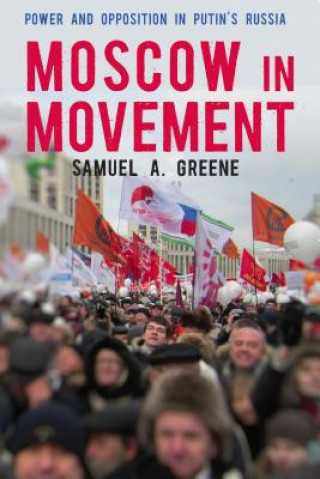 Book Moscow in Movement Samuel Greene