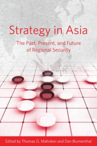 Carte Strategy in Asia Thomas G. Mahnken