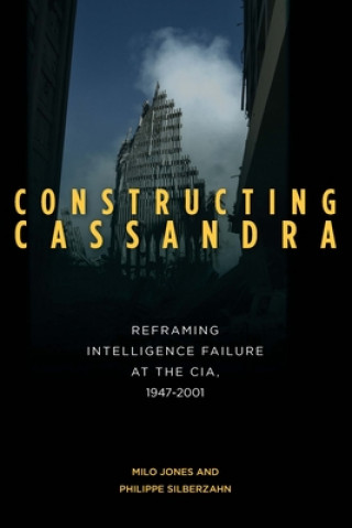 Kniha Constructing Cassandra Milo Jones