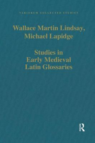 Книга Studies in Early Medieval Latin Glossaries W. M. Lindsay