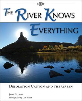 Carte River Knows Everything James M. Aton