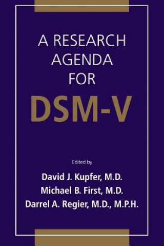 Könyv Research Agenda For DSM V David J. Kupfer