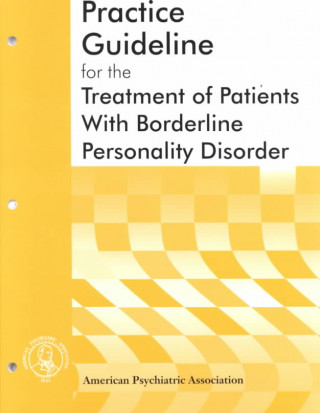 Βιβλίο American Psychiatric Association Practice Guideline for the Treatment of Patients With Borderline Personality Disorder American Psychiatric Association