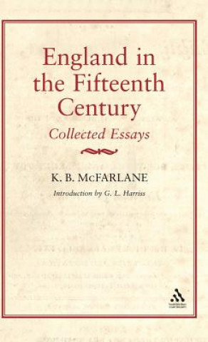 Książka England in the Fifteenth Century Kenneth Bruce McFarlane