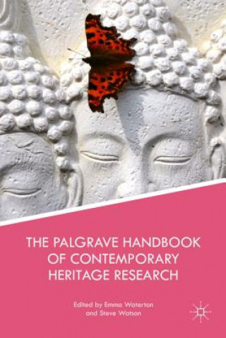 Kniha Palgrave Handbook of Contemporary Heritage Research Emma Waterton