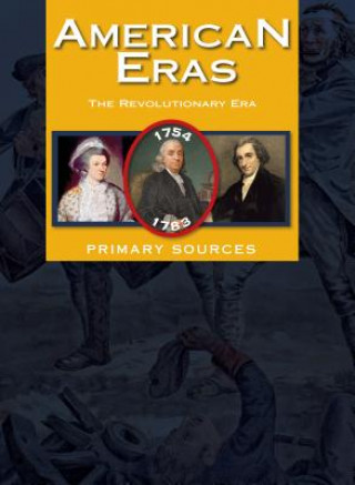 Livre American Eras: Primary Sources Gale