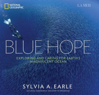 Kniha Blue Hope Sylvia A Earle