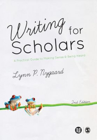 Libro Writing for Scholars Lynn Nygaard