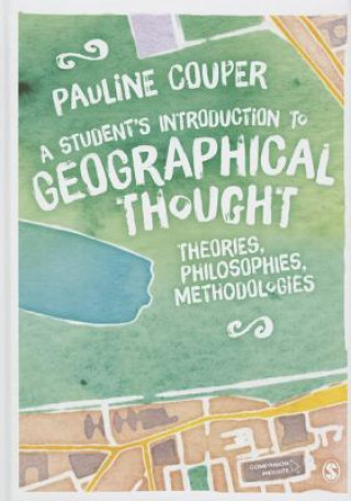 Kniha Student's Introduction to Geographical Thought Pauline Couper