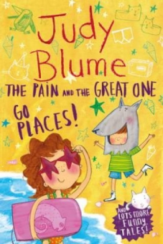 Knjiga Pain and the Great One Go Places Judy Blume