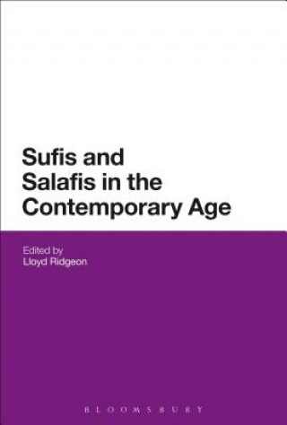 Carte Sufis and Salafis in the Contemporary Age Lloyd Ridgeon