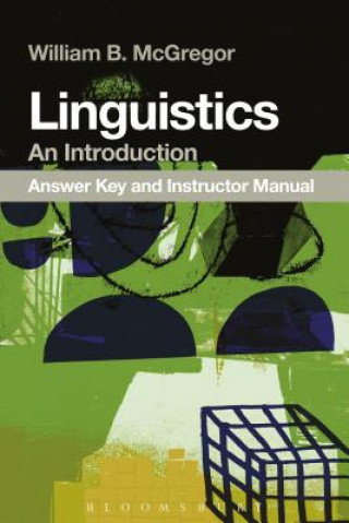 Kniha Linguistics: An Introduction Answer Key William B. McGregor