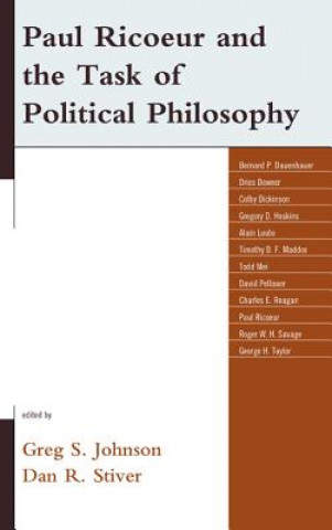 Kniha Paul Ricoeur and the Task of Political Philosophy Greg S. Johnson