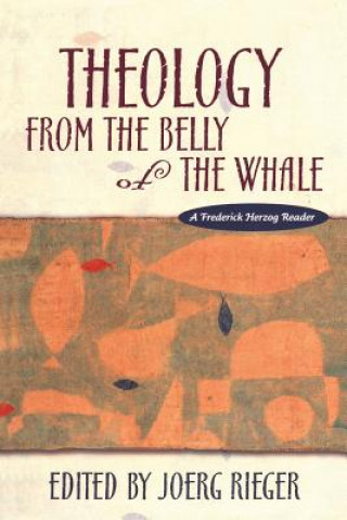Boek Theology from the Belly of the Whale Joerg Rieger