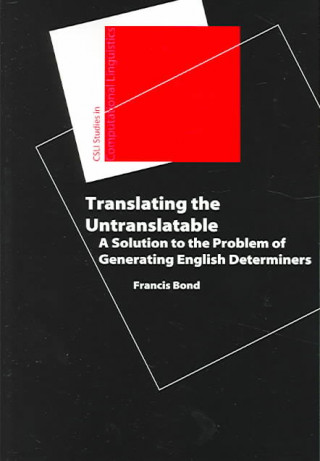 Buch Translating the Untranslatable Francis Bond
