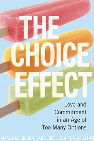 Książka Choice Effect Claire A. William