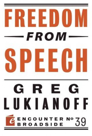 Book Freedom from Speech Greg Lukianoff