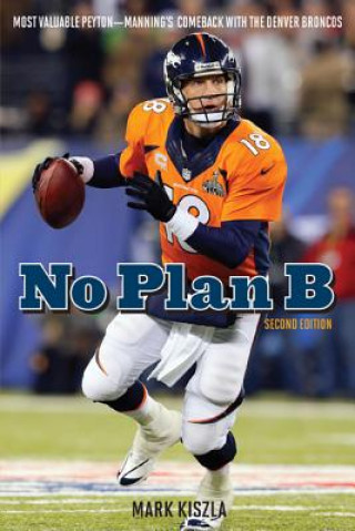 Book No Plan B Mark Kiszla