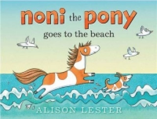 Carte Noni the Pony Goes to the Beach Alison Lester