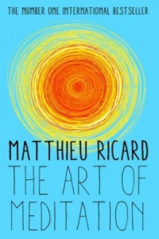 Kniha Art of Meditation Matthieu Ricard