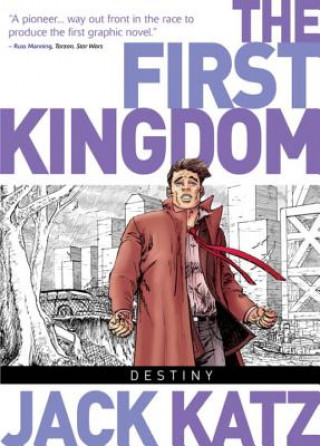 Knjiga First Kingdom Vol. 6: Destiny Jack Katz