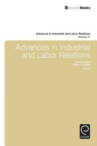 Carte Advances in Industrial & Labor Relations David A Lewin