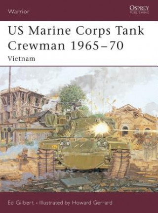 Kniha US Marine Corps Tank Crewman 1965-70 Ed Gilbert