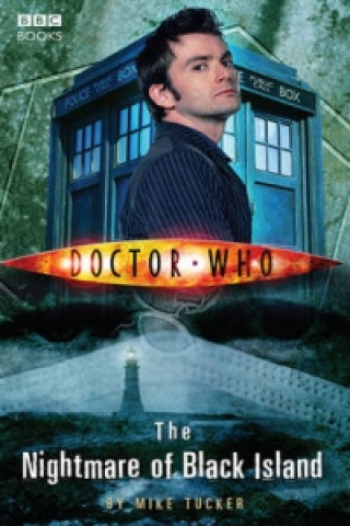 Книга Doctor Who: The Nightmare of Black Island Mike Tucker