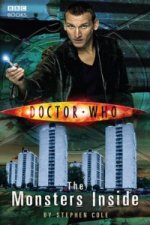 Könyv Doctor Who: Monsters Inside Steve Cole