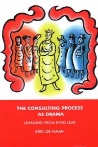 Könyv Consulting Process as Drama Erik de Haan