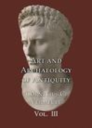 Книга Art and Archaeology of Antiquity Volume III C C Vermeule