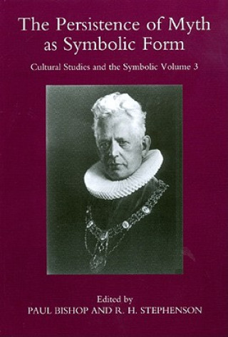 Buch Persistence of Myth as Symbolic Form: No. 3 Paul Bishop