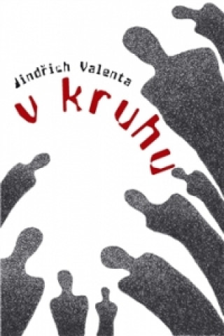 Libro V kruhu Jindřich Valenta