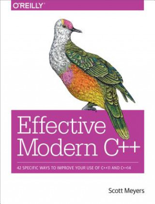 Könyv Effective Modern C++ Scott Meyers