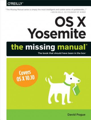 Könyv OS X Yosemite: the Missing Manual David Pogue