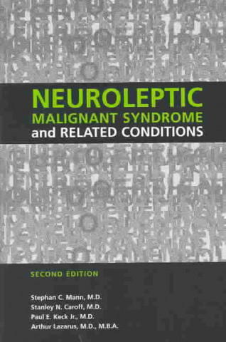 Boek Neuroleptic Malignant Syndrome and Related Conditions Stephan C. Mann