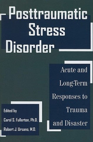 Könyv Posttraumatic Stress Disorder 