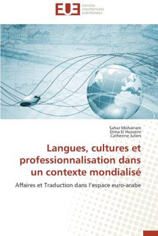 Carte Langues, Cultures Et Professionnalisation Dans Un Contexte Mondialis Sahar Moharram