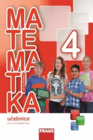 Knjiga Matematika se čtyřlístkem 4 Učebnice Š. Pěchoučková