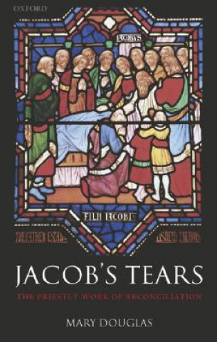 Carte Jacob's Tears Mary Douglas