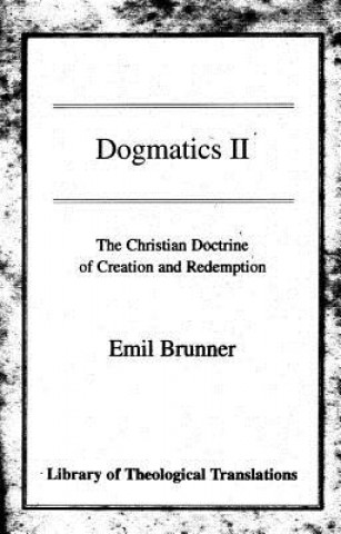Buch Dogmatics Emil Brunner