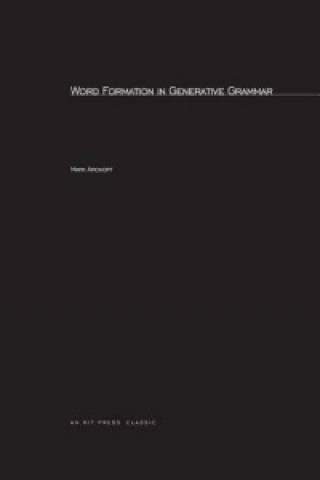 Kniha Word Formation in Generative Grammar Mark Aronoff