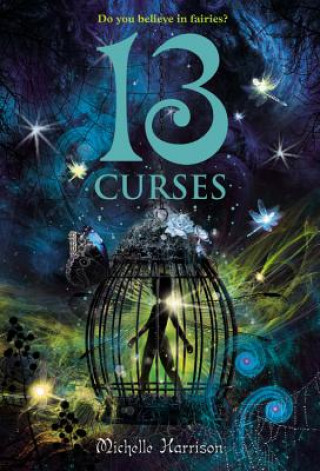 Книга 13 Curses Michelle Harrison