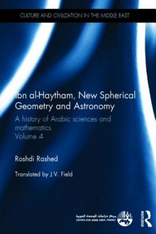 Книга Ibn al-Haytham, New Astronomy and Spherical Geometry Roshdi Rashed