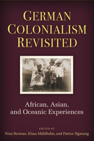 Könyv German Colonialism Revisited Nina Berman