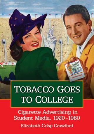 Βιβλίο Tobacco Goes to College Elizabeth Crisp Crawford