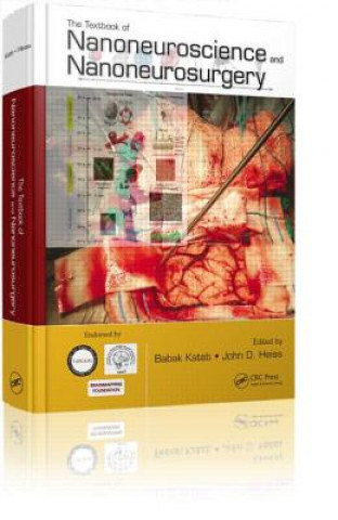 Könyv Textbook of Nanoneuroscience and Nanoneurosurgery Babak Kateb