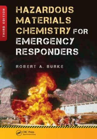 Carte Hazardous Materials Chemistry for Emergency Responders Robert Burke