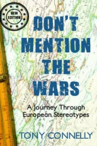 Book Don't Mention the Wars Tony Connelly